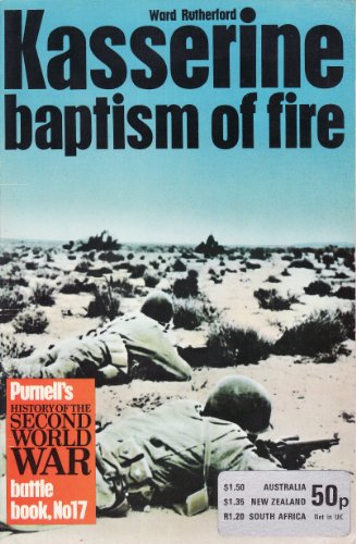 Stock image for Kasserine - Baptism of Fire - Purnells History of the Second World War - Battle Book - No 17 for sale by Reuseabook