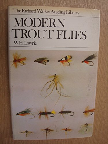 Stock image for MODERN TROUT FLIES (The Richard Walker Angling Library) for sale by Richard Sylvanus Williams (Est 1976)