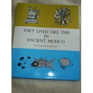 Beispielbild fr They Lived Like This in Ancient Mexico (A Max Parrish book) zum Verkauf von WorldofBooks