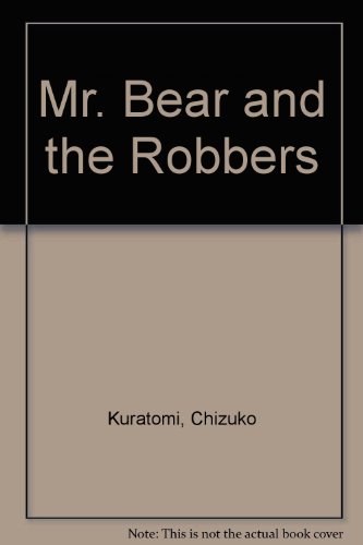 9780356036564: Mr. Bear and the Robbers