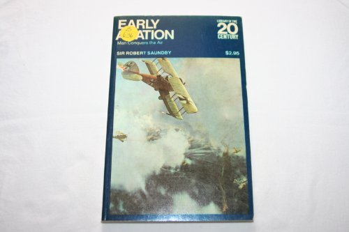 Stock image for Early Aviation (Library of 20th Century) for sale by AwesomeBooks