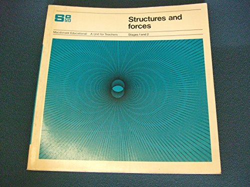 Beispielbild fr Structures and Forces : Stages 1 and 2 zum Verkauf von Better World Books