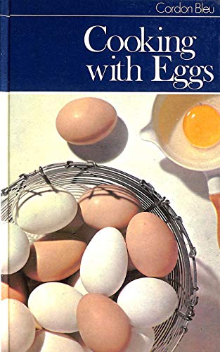 Beispielbild fr cordon bleu - cooking with eggs. zum Verkauf von alt-saarbrcker antiquariat g.w.melling