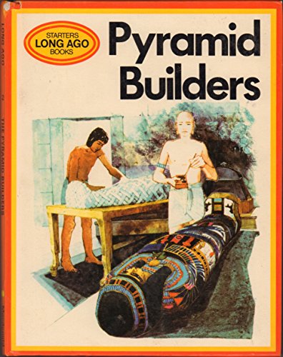 Stock image for Pyramid Builders (Starters S) for sale by Wonder Book