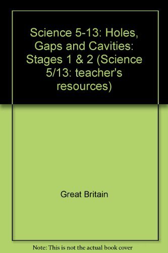 9780356041087: Holes, Gaps and Cavities: Stages 1 & 2 (Science 5/13: teacher's resources)