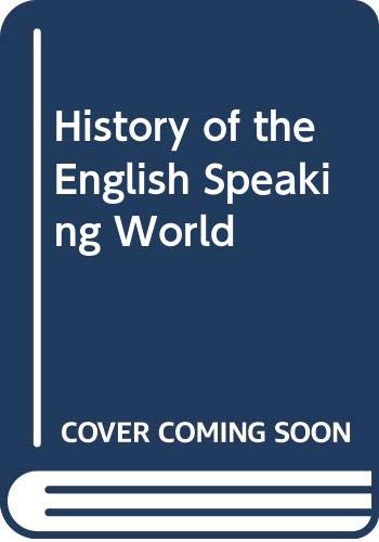 9780356041315: History of the English Speaking World: Freedom and Revolution, 1763-1815