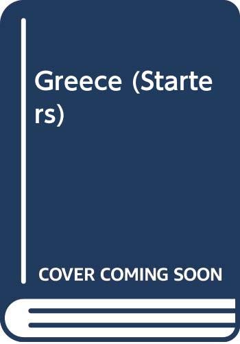 Stock image for Greece (Starters S) for sale by The Swift Bookstore