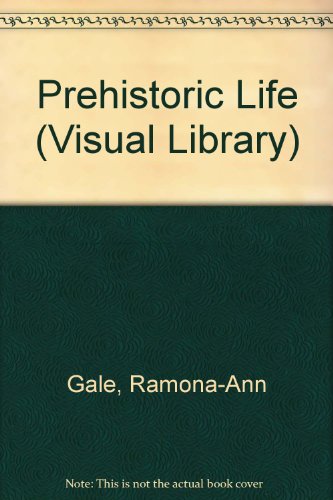 9780356043449: Prehistoric Life (Visual Library)
