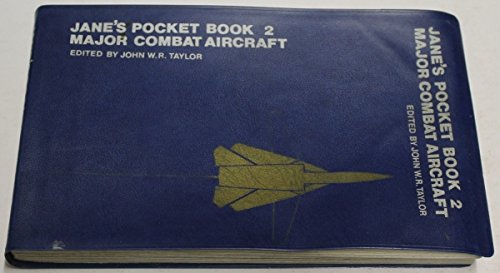 Beispielbild fr JANE'S POCKET BOOK OF MAJOR COMBAT AIRCRAFT. zum Verkauf von Cambridge Rare Books