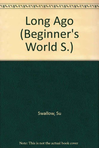 9780356044514: Long Ago (Beginner's World 9)