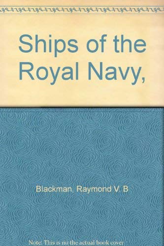 9780356045962: Ships of the Royal Navy