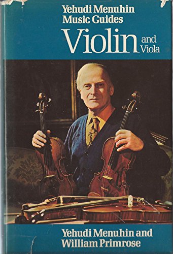 9780356047157: Violin and viola (Yehudi Menuhin music guides)