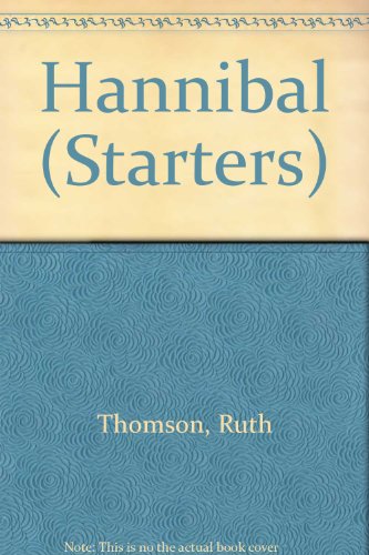 Beispielbild fr Hannibal (Starters) zum Verkauf von Wonder Book