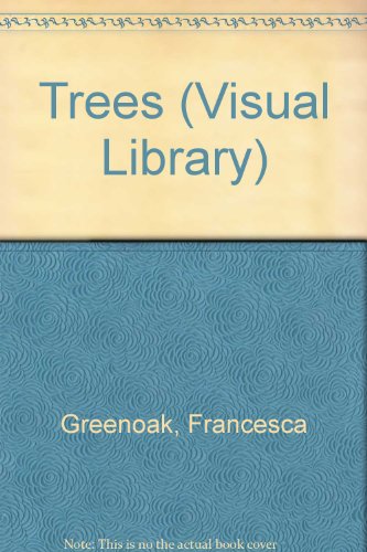 Beispielbild fr Trees (Visual Library) zum Verkauf von AwesomeBooks