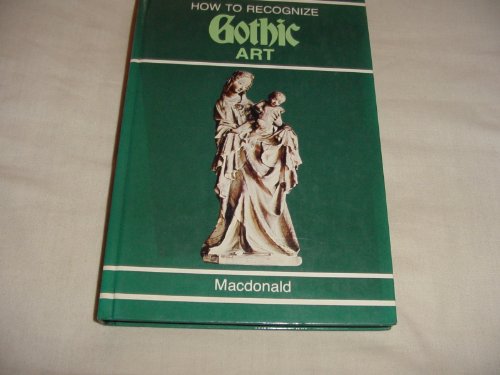 Stock image for How to Recognize Gothic Art for sale by Books & Bygones