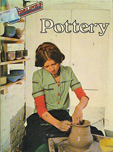 Stock image for Pottery (Guidelines) for sale by WorldofBooks