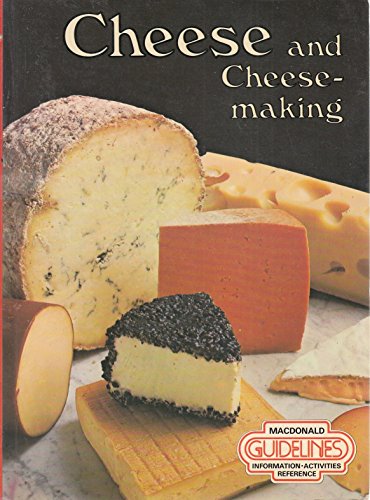 Imagen de archivo de Cheese and Cheese-making (Guidelines) a la venta por WorldofBooks