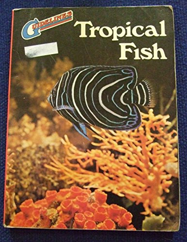 Stock image for Tropical Fish for sale by Better World Books: West