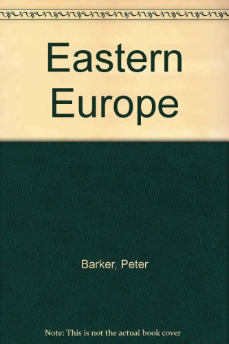Eastern Europe (9780356065380) by Peter Barker