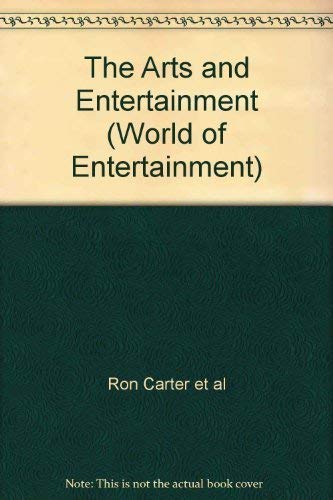 Beispielbild fr The Arts and Entertainment (World of Entertainment) zum Verkauf von AwesomeBooks