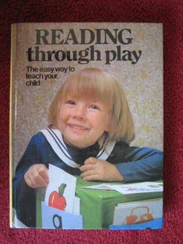 Reading Through Play (9780356070490) by Carol Baker