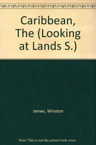 Caribbean (Looking at Lands S) (9780356071053) by Winston James