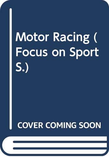 Motor Racing (Focus on Sport S) (9780356071657) by Gary Paulsen