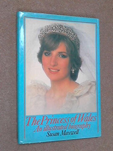 Stock image for Princess of Wales: An Illustrated Biography for sale by Goldstone Books