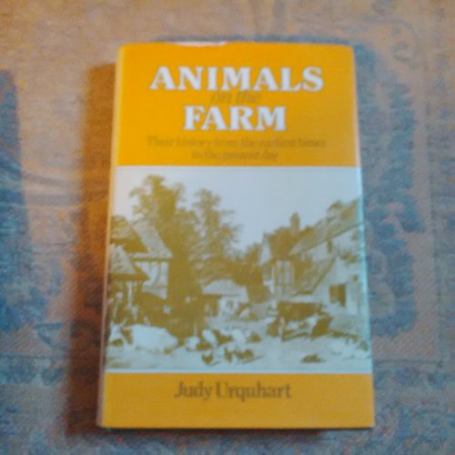 9780356078977: Animals on the Farm: Their History from the Earliest Times to the Present Day