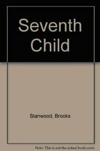 Stock image for Seventh Child for sale by ThriftBooks-Dallas