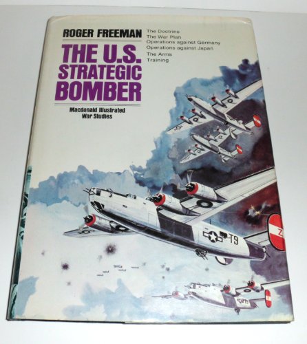 Beispielbild fr United States Strategic Bomber (Illustrated War Studies) zum Verkauf von WorldofBooks