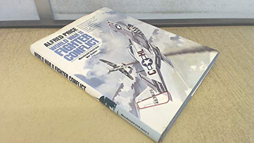 Beispielbild fr World War Two Fighter Conflict (Illustrated War Studies) zum Verkauf von WorldofBooks