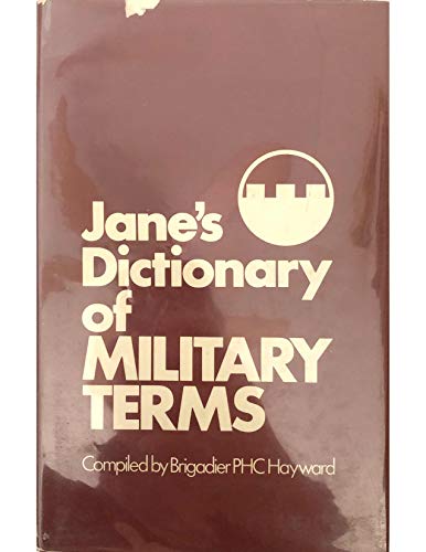 Imagen de archivo de Jane's Dictionary of Military Terms a la venta por Sarah Zaluckyj