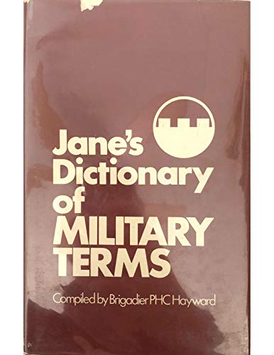 Stock image for Jane's Dictionary of Military Terms for sale by Sarah Zaluckyj