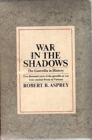 Stock image for War in the Shadows; The Guerrilla History for sale by Balfour Books