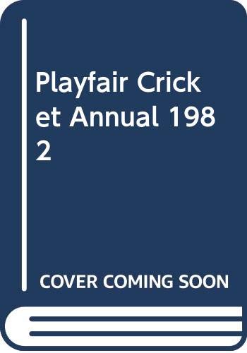 Beispielbild fr Playfair Cricket Annual 1982 zum Verkauf von WorldofBooks