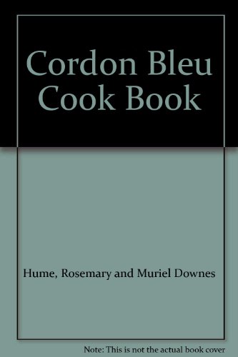 Stock image for Cordon Bleu Cook Book: Recipes for Freezing and Entertaining for sale by Goldstone Books