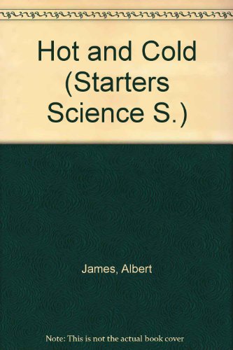 9780356092782: Hot and Cold (Starters Science S)