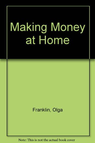 Imagen de archivo de Making Money at Home a la venta por AwesomeBooks