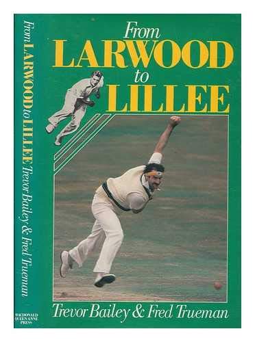 Stock image for From Larwood to Lillee for sale by Reuseabook