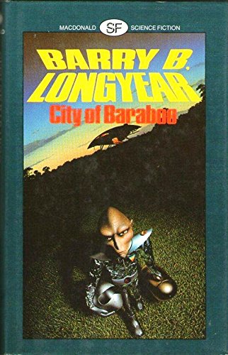 City of Baraboo (9780356097879) by Barry B. Longyear