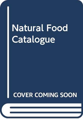 Natural Food Catalogue (9780356101033) by Vicki Peterson