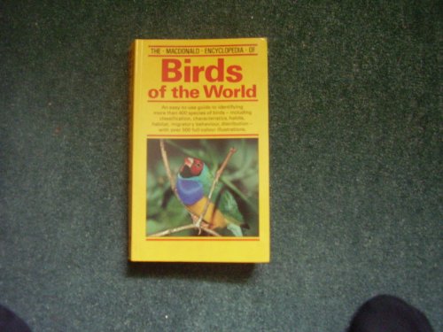 Imagen de archivo de The Macdonald encyclopedia of birds of the world a la venta por RIVERLEE BOOKS