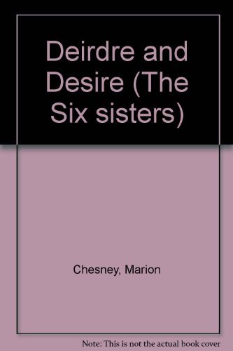 Deirdre and Desire (9780356101323) by Marion Chesney