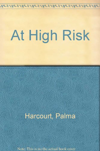 9780356102351: At High Risk
