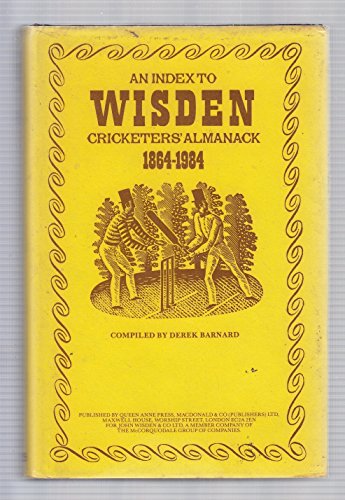 9780356102405: An index to Wisden Cricketers€™ Almanack, 1864-1984