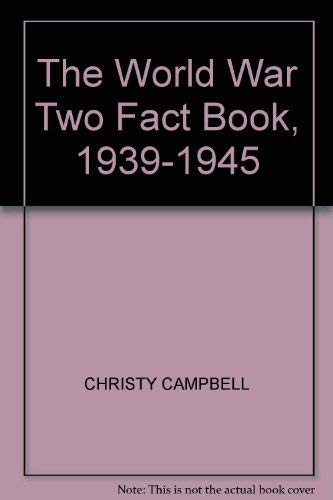 Imagen de archivo de World War Two Fact Book, The a la venta por WorldofBooks