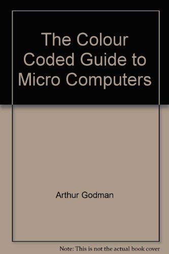 Beispielbild fr Colour Coded Guide to Microcomputers zum Verkauf von Reuseabook