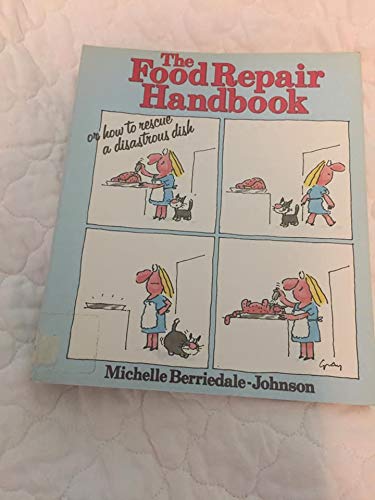 Beispielbild fr Food Repair Handbook zum Verkauf von WorldofBooks