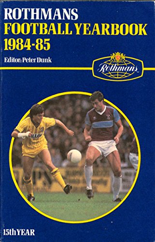 Stock image for Rothmans Football Yearbook 1984-85 for sale by WorldofBooks